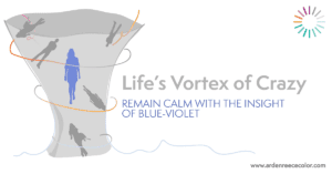 Using Blue-Violet to Remain Calm in the Vortex